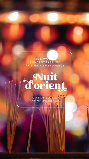 Fondants parfumés - senteur Nuit d'Orient 